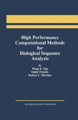 High Performance Computational Methods for Biological Sequenc... - 9781461286028
