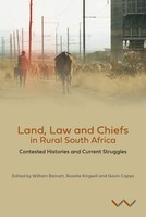 William Beinart (U. A.) | Land, Law And Chiefs In Rural South Africa | Buch