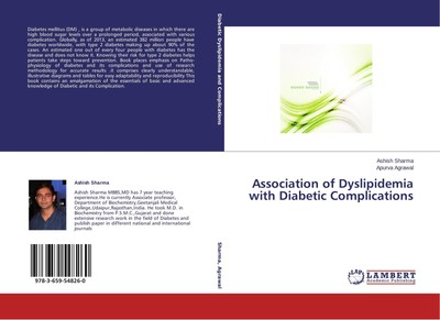 Association of Dyslipidemia with Diabetic Complications Ashish Sharma