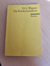 Die Kindermörderin von Heinrich Leopold Wagner (Taschenbuch)