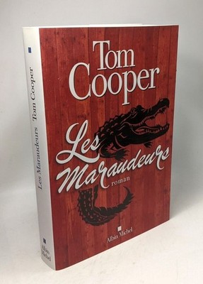 Les Maraudeurs | DEMARTY Pierre Cooper Tom | Comme neuf