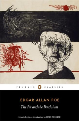 Die Grube und das Pendel: Der wesentliche Poe von Edgar Allan Poe 9780141190624