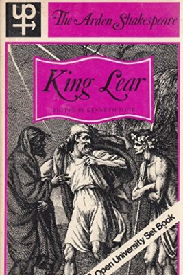 King Lear (Arden Shakespeare) by Shakespeare, William Paperback / softback Book