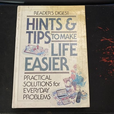 Book - Readers Digest Hints & Tips To Make Life Easier Solutions For Problems