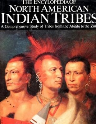Encyclopedia of North American Indian Tribes Hardcover Bill Yenne