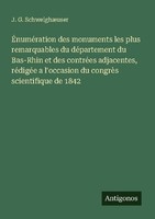 ÉNuméRation Des Monuments Les Plus Remarquables Du DéPartement Du Bas-Rhin Et De
