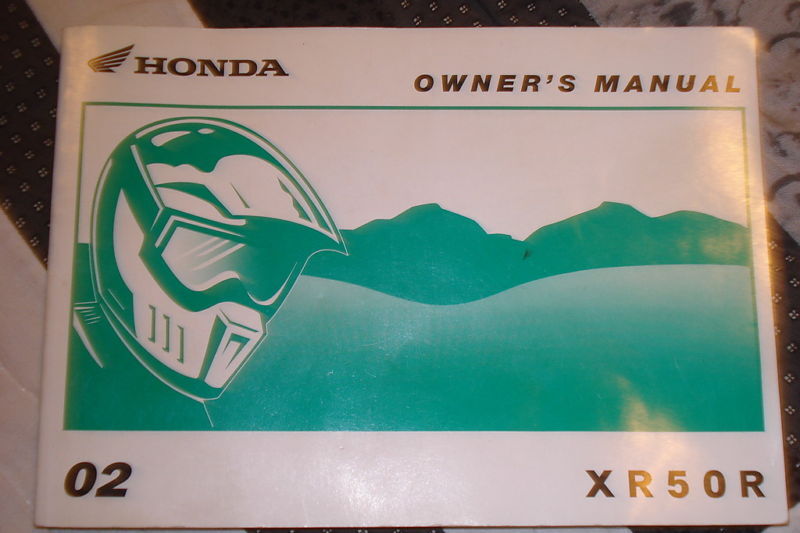 Honda 2002 National products excellence XR50R Owner's Manual