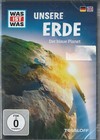 WAS IST WAS: Unsere Erde - Der blaue Planet (NEU/OVP)