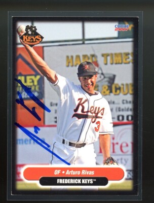 2007 Frederick Keys ARTURO RIVAS Signed Card autograph auto ORIOLES ...