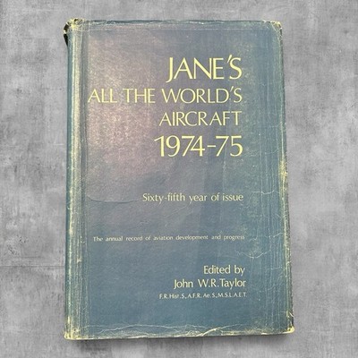 1974-75 Janes All the Worlds Aircraft Vintage Aviation Reference Hardcover