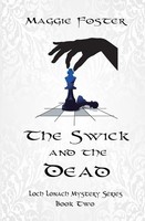 Maggie Foster | The Swick And The Dead | Taschenbuch | Englisch (2018)