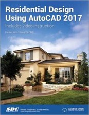 Residential Design Using AutoCAD 2017 - Perfect Paperback - GOOD