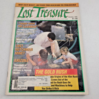 Lost Treasure Magazine October 1985 Metal Detecting Wells Fargo History