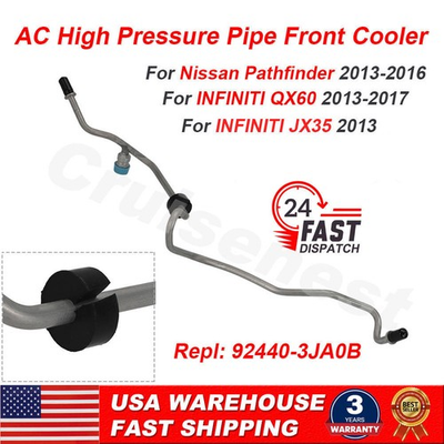 #ad For Nissan INFINITI 2013 2017 AC High Pressure Pipe Front Cooler 92440 3JA0B $30.59