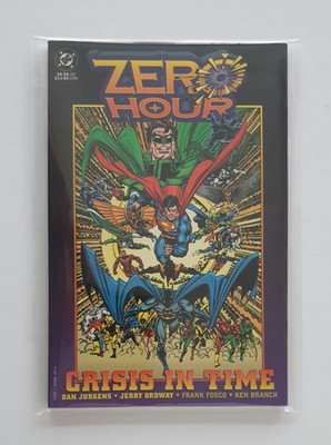 Zero Hour: Crisis in Time [First Printing] - Jurgens / Ordway - DC Comics (1994)