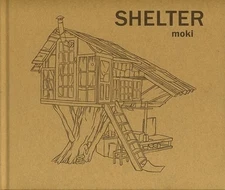 Shelter: Moki by Moki: Used