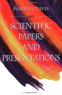 Scientific Papers and Presentations Paperback Martha Davis