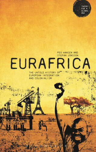 Thumbnail - Eurafrica: The Untold History Of European Integration And Colonialism