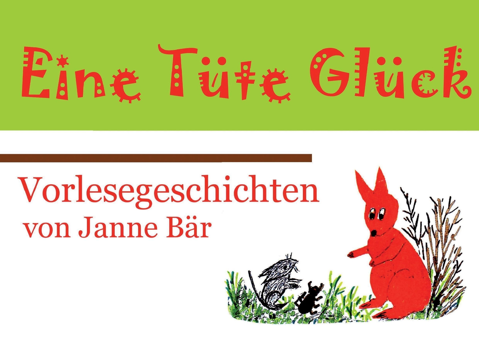 Thumbnail - Eine Tüte Glück | Janne Bär | Taschenbuch | Paperback | 80 S. |