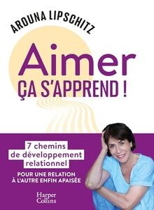 Aimer ça sapprend ! : 7 chemins de développement r... | Buch | Zustand sehr gut