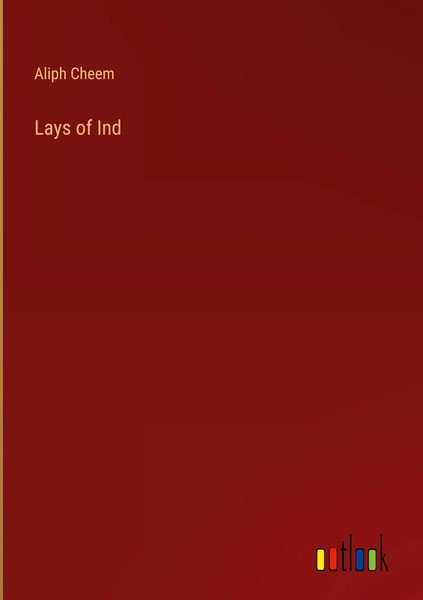 Aliph Cheem | Lays Of Ind | Buch | Englisch (2023) | Gebunden | Outlook Verlag-image