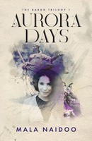 Mala Naidoo | Aurora Days | Taschenbuch | Mittelenglisch (1100-1500) (2020)