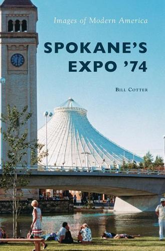 Thumbnail - Bill Cotter Spokane's Expo '74 (gebundene Ausgabe)