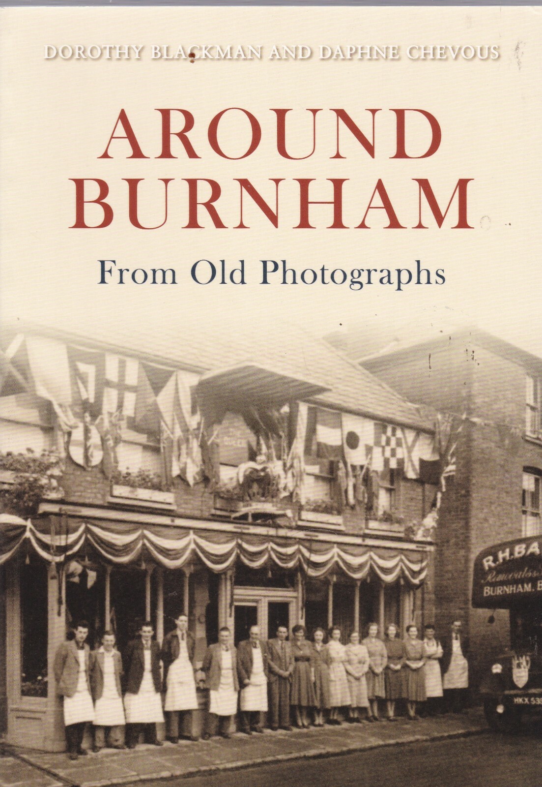 Around Burnham (Paperback) Local History Book, Old Photographs..