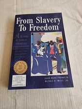 From Slavery to Freedom : A History of Negro Americans by Alfred A. Moss Jr. and