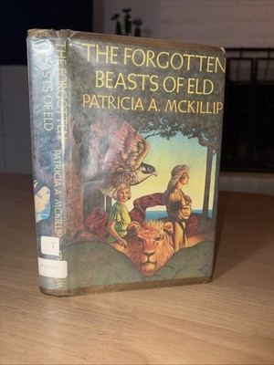 The Forgotten Beast of Eld Patricia McKillip HCDJ 1974 Stated 1st edition ExLib