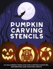 Pumpkin Carving Stencils: 50 Halloween Templates for Carving Pumpkins, Decoratin
