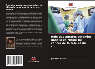 Rôle des agrafes cutanées dans la chirurgie du cancer de la tête et du cou Jiten