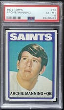 Archie Manning 1972 Topps RC PSA 6 Centered Beauty Rookie Card #55. rookie card picture