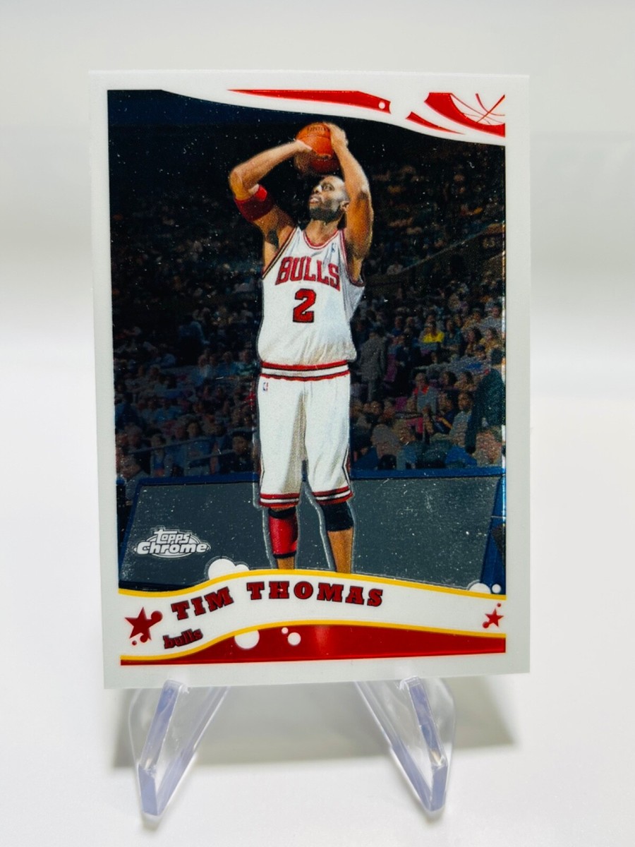 TIM THOMAS 2005-06 Topps Chrome NBA Bulls #160 | eBay