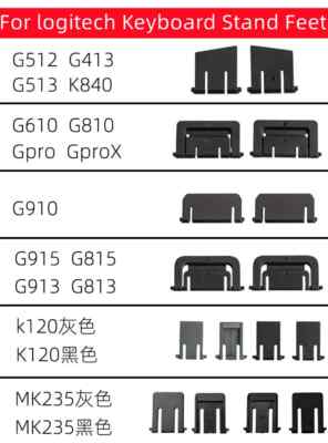 Stand Feet Legs for logitech K120 G910 G810 G610 GPRO G512 G513 K840 G413 G915