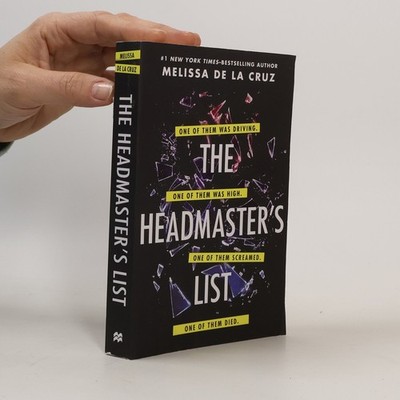 The Headmaster's List  |  Melissa De la Cruz