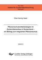 Eike-Hennig Vasel | Pflanzenschutzmittelstrategien Im ZuckerrüBenanbau In...