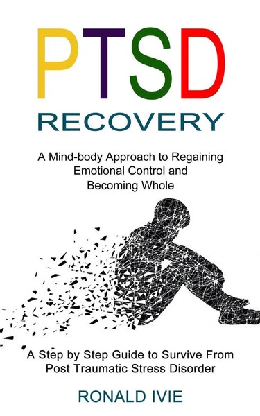 Ronald Ivie | Ptsd Recovery | Taschenbuch | Englisch (2021) | Tomas Edwards-image