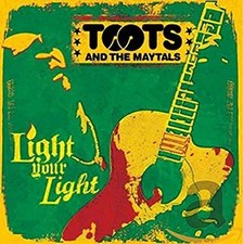 Toots & Maytals - Light Your Light - Toots & Maytals CD WYVG The Cheap Fast Free