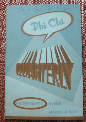 Phi Chi Quarterly March 1955 Vol 52 No 2 Greek College Fraternity Journal