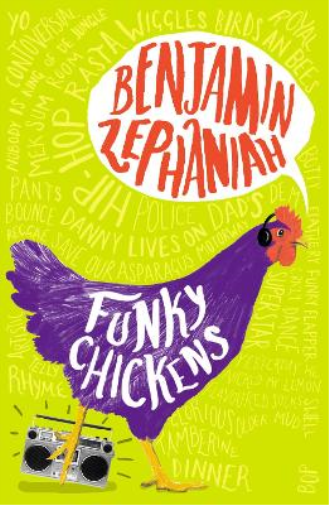 Benjamin Zephaniah Funky Chickens (Tascabile)