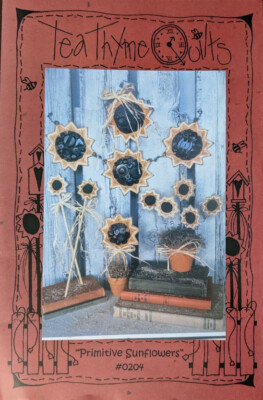 Primitive Sunflowers #0204 Sewing Pattern Tea Thyme Quilts Melissa Olson