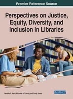 Perspectives On Justice, Equity, Diversity, And Inclusion In Libraries | Buch