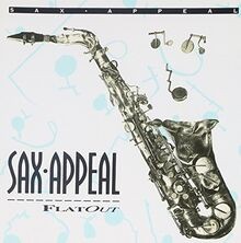 Flat Out von Sax Appeal | CD | Zustand gut