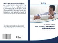 Anne Lise Kvalevaag (U. A.) | Fathers' Mental Health And Child Development