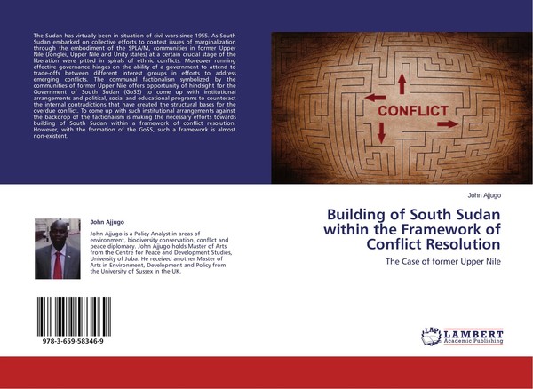 Building Of South Sudan Within The Framework Of Conflict Resolution John Ajjugo-image