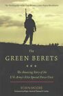 The Green Berets: The Amazing Story of the U.S. Army's Elite Special Forces Unit by Robin Moore (Paperback, 2016)
