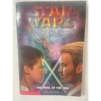 Star Wars Jedi Quest The Trail of the Jedi Jude Watson Paperback 2002 Scholastic