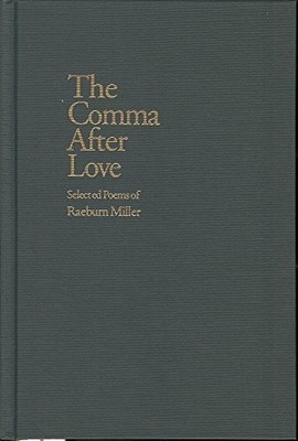 Comma after Love by Raeburn Miller (1994, Hardcover)