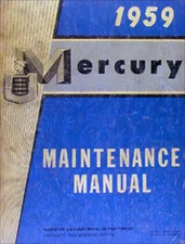 1959 Mercury Maintenance Manual Monterey Montclair Parklane Repair Shop Service
